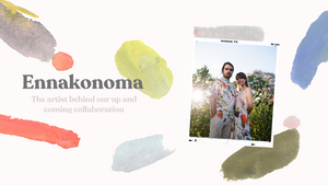 Meet the artist: Ennakonoma